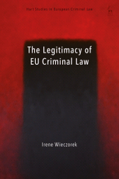 E-book, The Legitimacy of EU Criminal Law, Hart Publishing