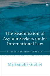 E-book, The Readmission of Asylum Seekers under International Law, Hart Publishing