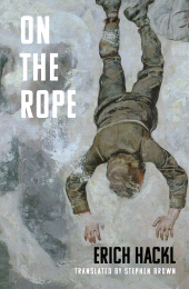 E-book, On the Rope : A Hero's Story, Haus Publishing