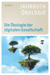 E-book, Die Ökologie der digitalen Gesellschaft, S. Hirzel Verlag GmbH