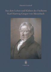 E-book, Aus dem Leben und Kleben des Freiherrn Karl Hartwig Gregor von Meusebach, S. Hirzel Verlag GmbH