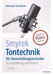 E-book, Smyrek | Tontechnik : für Veranstaltungstechniker in Ausbildung und Praxis, S. Hirzel Verlag GmbH