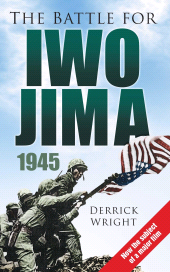 eBook, The Battle for Iwo Jima 1945, The History Press