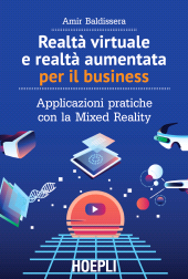 E-book, Realtà virtuale e realtà aumentata per il business, Hoepli
