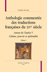E-book, Anthologie commentée des traductions françaises du XIVe siècle : Autour de Charles V : culture, pouvoir et spiritualité, Honoré Champion