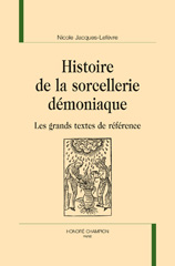 E-book, Histoire de la sorcellerie démoniaque : Les grands textes de référence, Honoré Champion