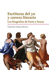 E-book, Escrituras del yo y carrera literaria : las biografías de Faria y Sousa, Universidad de Huelva