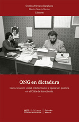 E-book, ONG en dictadura : conocimiento social, intelectuales y oposición política en el Chile de los ochentas, Universidad Alberto Hurtado