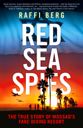 E-book, Red Sea Spies : The True Story of Mossad's Fake Diving Resort, Icon Books