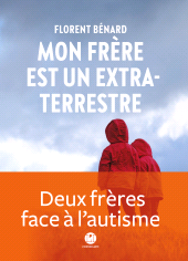 E-book, Mon frère est un extraterrestre, Benard, Florent, Éditions de l'Iconoclaste