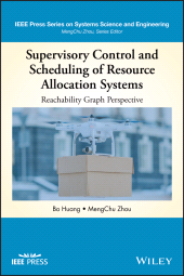 E-book, Supervisory Control and Scheduling of Resource Allocation Systems : Reachability Graph Perspective, IEEE Press