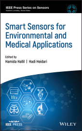 E-book, Smart Sensors for Environmental and Medical Applications, IEEE Press