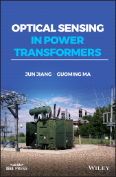 E-book, Optical Sensing in Power Transformers, IEEE Press