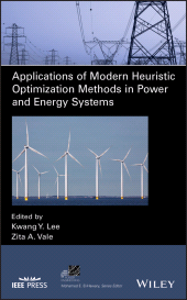 E-book, Applications of Modern Heuristic Optimization Methods in Power and Energy Systems, IEEE Press