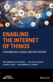 E-book, Enabling the Internet of Things : Fundamentals, Design and Applications, IEEE Press
