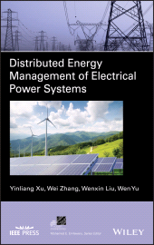 E-book, Distributed Energy Management of Electrical Power Systems, IEEE Press