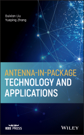 E-book, Antenna-in-Package Technology and Applications, IEEE Press