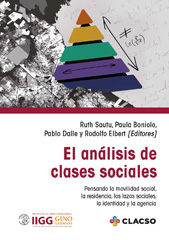 E-book, El análisis de clases sociales : pensando la movilidad social, la residencia, los lazos sociales, la identidad y la agencia, Instituto de Investigaciones Gino Germani
