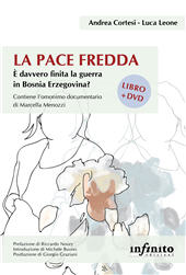 eBook, La pace fredda, Cortesi, Andrea, 1991-, Infinito