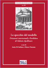 eBook, Lo specchio del modello : orizzonti intertestuali e Fortleben di Sidonio Apollinare, Paolo Loffredo