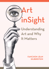 E-book, Art inSight : Understanding Art and Why It Matters, Intellect