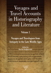 E-book, Voyages and Travel Accounts in Historiography and Literature : Voyages and Travelogues from Antiquity to the Late Middle Ages, ISD