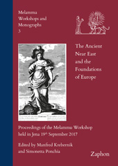 eBook, The Ancient Near East and the Foundations of Europe : Proceedings of the Melammu Workshop held in Jena 19th September 2017, ISD