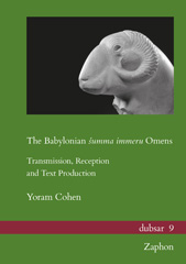 eBook, The Babylonian summa immeru Omens : Transmission, Reception and Text Production, Cohen, Yoram, ISD