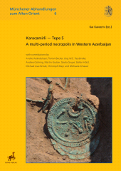 E-book, Karacamirli - Tepe 5 : A multi-period necropolis in Western Azerbaijan, ISD