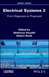 eBook, Electrical Systems 2 : From Diagnosis to Prognosis, ISTE