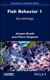 E-book, Fish Behavior 1 : Eco-ethology, ISTE