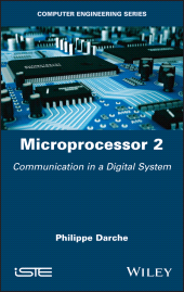 eBook, Microprocessor 2 : Communication in a Digital System, ISTE