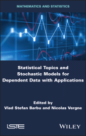 E-book, Statistical Topics and Stochastic Models for Dependent Data with Applications, ISTE