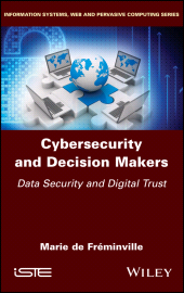eBook, Cybersecurity and Decision Makers : Data Security and Digital Trust, ISTE