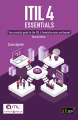 E-book, ITIL 4 Essentials : Your essential guide for the ITIL 4 Foundation exam and beyond, second edition, IT Governance Publishing