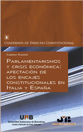 E-book, Parlamentarismos y crisis económica : afectación de los encajes constitucionales en Italia y España, JMB Bosch