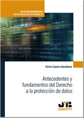 E-book, Antecedentes y fundamentos del Derecho a la protección de datos, JMB Bosch