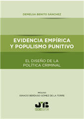 E-book, Evidencia empirica y populismo punitivo : el diseño de la política criminal, JMB Bosch
