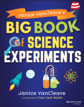 E-book, Janice VanCleave's Big Book of Science Experiments, Jossey-Bass