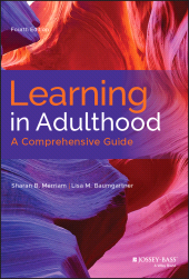 eBook, Learning in Adulthood : A Comprehensive Guide, Jossey-Bass