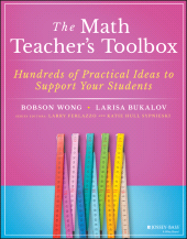 eBook, The Math Teacher's Toolbox : Hundreds of Practical Ideas to Support Your Students, Jossey-Bass