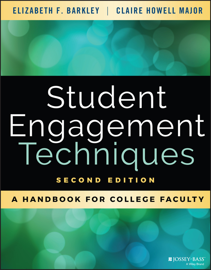 E-book, Student Engagement Techniques : A Handbook for College Faculty, Jossey-Bass