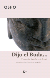 eBook, Dijo el Buda... : El reto de las dificultades de la vida, Editorial Kairós