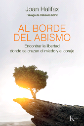eBook, Al borde del abismo : Encontrar la libertad donde se cruzan el miedo y el coraje, Editorial Kairós