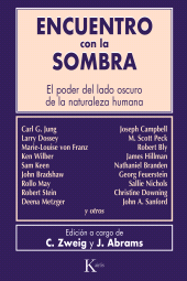 eBook, Encuentro con la sombra : El poder del lado oscuro de la naturaleza humana, Editorial Kairós