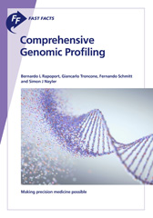 E-book, Fast Facts : Comprehensive Genomic Profiling : Making precision medicine possible, Karger Publishers