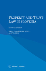 E-book, Property and Trust Law in Slovenia, Kluwer Law International
