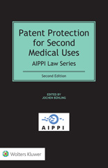E-book, Patent Protection for Second Medical Uses, Wolters Kluwer