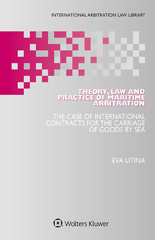 eBook, Theory, Law and Practice of Maritime Arbitration, Litina, Eva., Wolters Kluwer