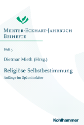eBook, Religiöse Selbstbestimmung : Anfänge im Spätmittelalter, Kohlhammer Verlag